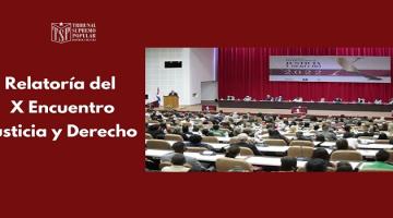 X Encuentro Internacional «JUSTICIA Y DERECHO 2022» 