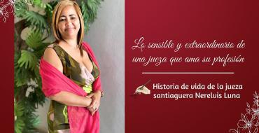 Lo sensible y extraordinario de una jueza que ama su profesión 