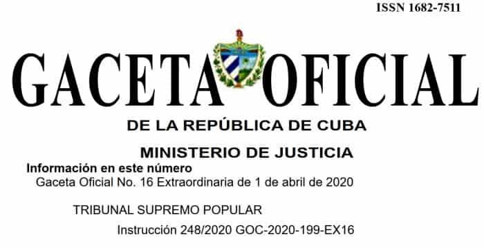 Instrucción No. 248 del Consejo de Gobierno del Tribunal Supremo Popular Foto tomada de https://www.gacetaoficial.gob.cu