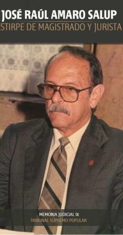 1 Portada del libro: José Raúl Amaro Salud, estirpe de magistrado y jurista